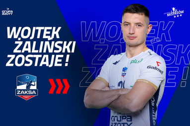 Wojciech Żaliński zostaje w Grupie Azoty ZAKSIE Kędzierzyn-Koźle