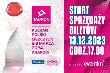 Rozpoczyna się sprzedaż biletów na wyjątkowy turniej finałowy TAURON Pucharu Polski siatkarzy w Krakowie! Wypełniamy TAURON Arenę!