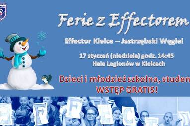 Początek ferii z Effectorem