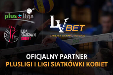 LV BET Oficjalnym Partnerem PlusLigi i Ligi Siatkówki Kobiet!