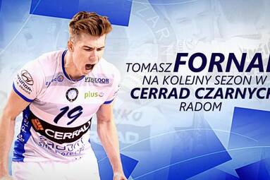 Tomasz Fornal przedłużył kontrakt z Cerrad Czarnymi