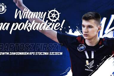 Bartosz Firszt dołącza do Stoczni Szczecin