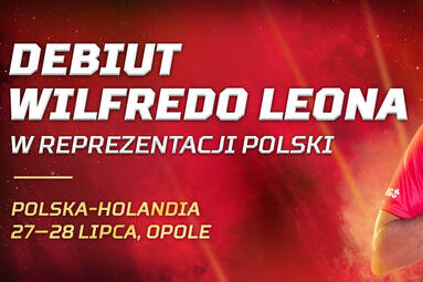 Znamy datę debiutu Wilfredo Leona w kadrze Polski