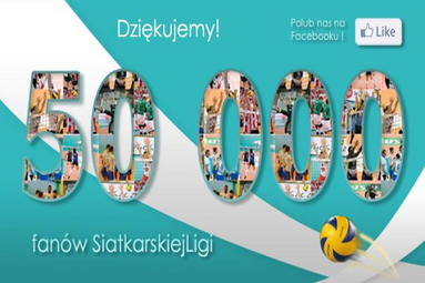 Już 50 000 fanów lubi Siatkarską Ligę
