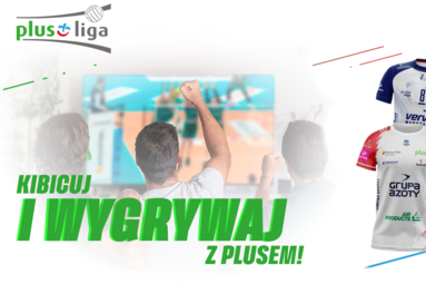 Kibicuj i Wygrywaj z Plusem!