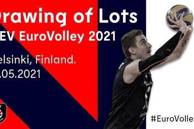 Losowanie CEV EuroVolley 2021 pod koniec maja w Belgradzie i Helsinkach