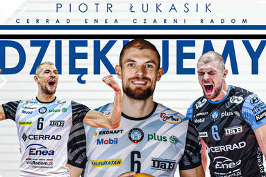 Piotr Łukasik po sezonie odejdzie z Cerrad Enea Czarnych Radom