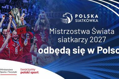 Polska zorganizuje mistrzostwa świata siatkarzy w 2027 roku