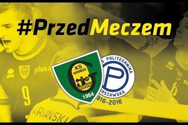 #PrzedMeczem GKS Katowice - ONICO AZS Politechnika Warszawska