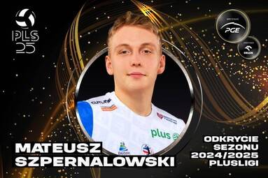 Nominowani w kategorii Odkrycie sezonu 2024/2025 PlusLigi: Mateusz Szpernalowski