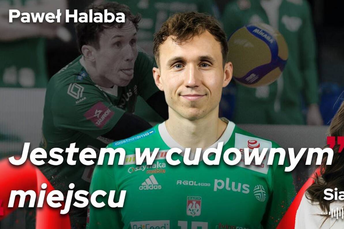 "JESTEM W CUDOWNYM MIEJSCU" | PAWEŁ HALABA | Siatkarskie Perły