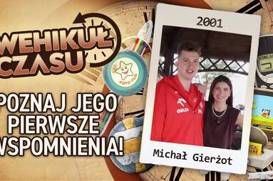 MICHAŁ GIERŻOT | Wehikuł Czasu ⏳