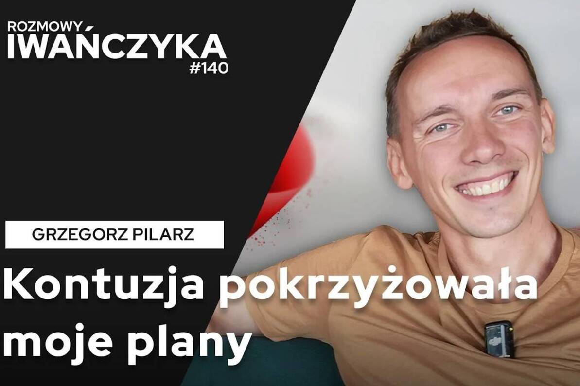 "KONTUZJA POKRZYŻOWAŁA MOJE PLANY" | GRZEGORZ PILARZ | Rozmowy Iwańczyka